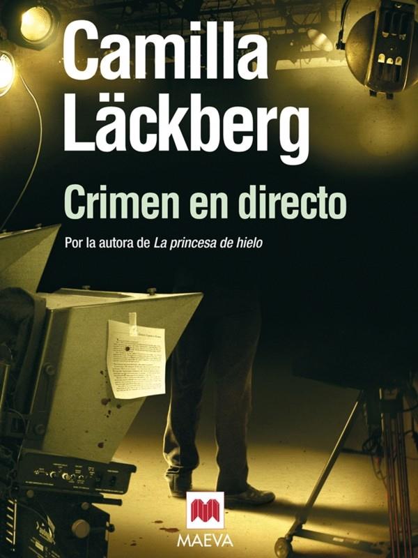 CRIMEN EN DIRECTO | 9788492695751 | LÄCKBERG, CAMILLA | Llibreria Online de Banyoles | Comprar llibres en català i castellà online