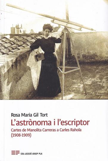 L'ASTRÒNOMA I L'ESCRIPTOR | 9788418734021 | GIL TORT, ROSA MARIA | Llibreria L'Altell - Llibreria Online de Banyoles | Comprar llibres en català i castellà online - Llibreria de Girona