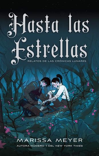 HASTA LAS ESTRELLAS | 9788418359958 | MEYER, MARISSA | Llibreria Online de Banyoles | Comprar llibres en català i castellà online