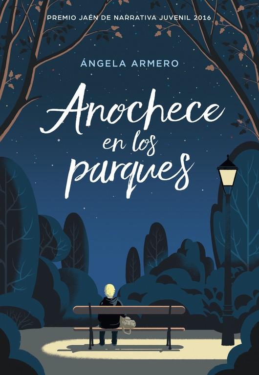 ANOCHECE EN LOS PARQUES | 9788490436530 | ARMERO, ANGELA | Llibreria Online de Banyoles | Comprar llibres en català i castellà online