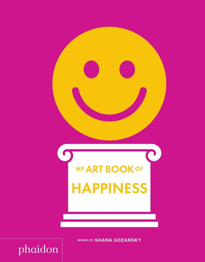 MY ART BOOK OF HAPPINESS | 9781838660826 | GOZANSKY, SHANA | Llibreria L'Altell - Llibreria Online de Banyoles | Comprar llibres en català i castellà online - Llibreria de Girona