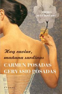 HOY CAVIAR MAÑANA SARDINA (TD) | 9788498670578 | POSADAS, CARMEN / POSADAS, GERVASIO | Llibreria Online de Banyoles | Comprar llibres en català i castellà online