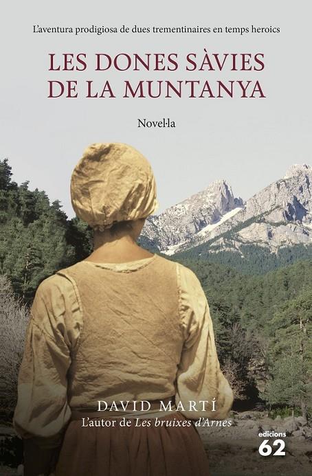 DONES SÀVIES DE LA MUNTANYA, LES | 9788429771473 | MARTÍ MARTÍNEZ, DAVID | Llibreria Online de Banyoles | Comprar llibres en català i castellà online