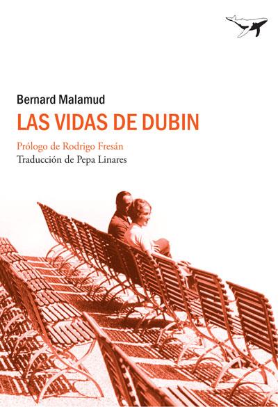 VIDAS DE DUBIN, LAS | 9788493741358 | MALAMUD, BERNARD | Llibreria Online de Banyoles | Comprar llibres en català i castellà online