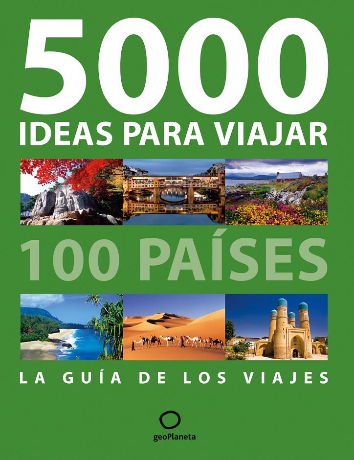 5000 IDEAS PARA VIAJAR | 9788408087410 | AA. VV. | Llibreria Online de Banyoles | Comprar llibres en català i castellà online