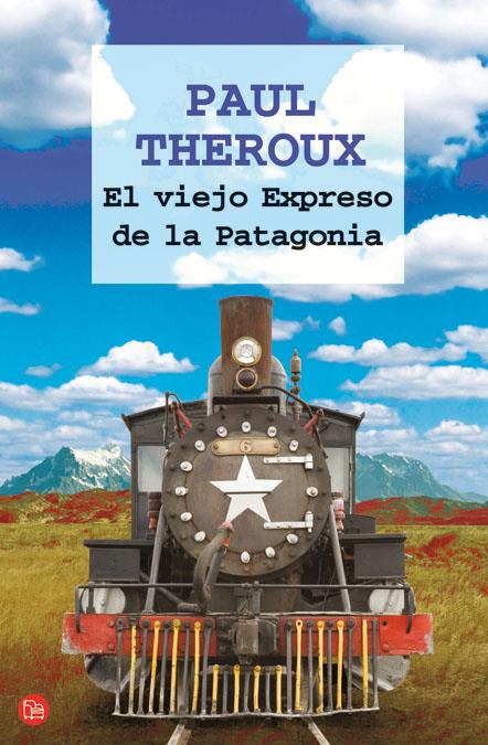 VIEJO EXPRESO DE LA PATAGONIA, EL | 9788466322294 | THEROUX,PAUL | Llibreria Online de Banyoles | Comprar llibres en català i castellà online