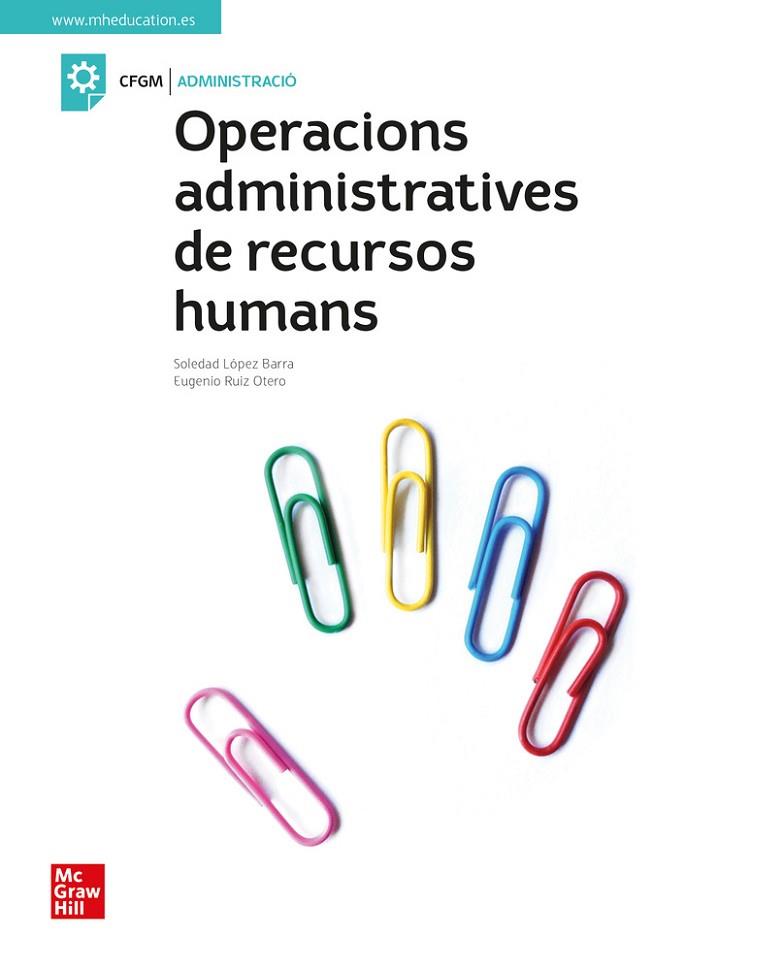 OPERACIONS ADMINISTRATIVES DE RECURSOS HUMANS | 9788448635145 | BARRA, S. ; RUI | Llibreria Online de Banyoles | Comprar llibres en català i castellà online