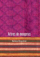 ARBRES DE MONGETES | 9788424629922 | KINGSOLVER,BARBARA | Llibreria Online de Banyoles | Comprar llibres en català i castellà online