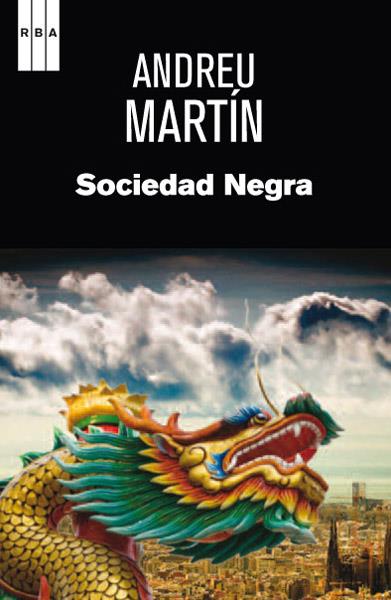 SOCIEDAD NEGRA | 9788490063873 | MARTIN FARRERO, ANDREU | Llibreria Online de Banyoles | Comprar llibres en català i castellà online