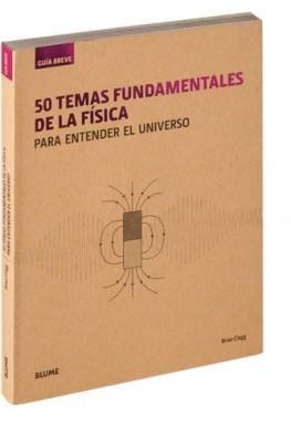 GUÍA BREVE. 50 TEMAS FUNDAMENTALES DE LA FÍSICA (RÚSTICA) | 9788417056001 | CLEGG, BRIAN | Llibreria Online de Banyoles | Comprar llibres en català i castellà online