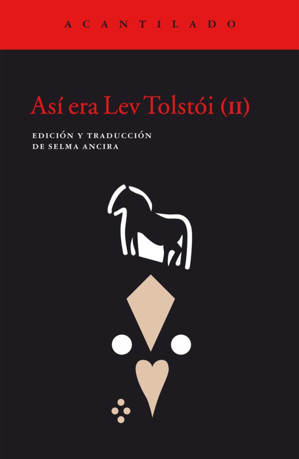 ASÍ ERA LEV TOLSTÓI (II) | 9788416748723 | ANCIRA, SELMA | Llibreria Online de Banyoles | Comprar llibres en català i castellà online