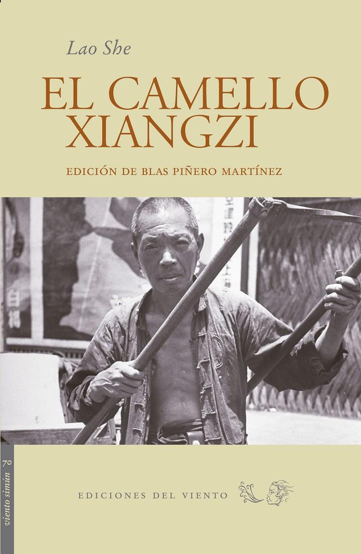 CAMELLO XIANGZI, EL | 9788496964884 | SHE, LAO | Llibreria Online de Banyoles | Comprar llibres en català i castellà online