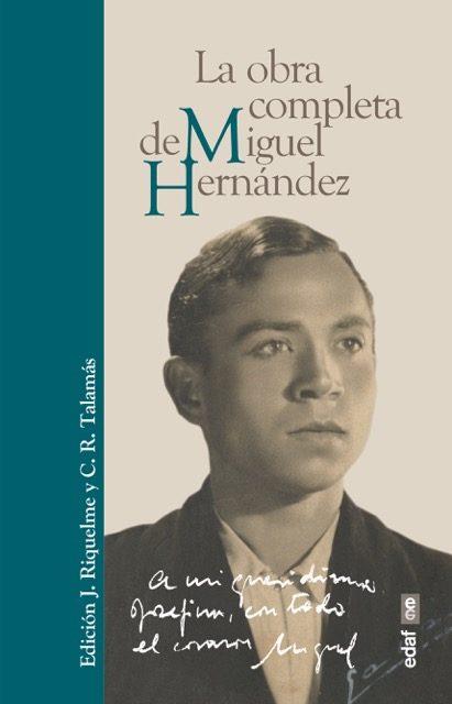 OBRA COMPLETA DE MIGUEL HERNÁNDEZ, LA | 9788441437784 | HERNÁNDEZ, MIGUEL | Llibreria Online de Banyoles | Comprar llibres en català i castellà online