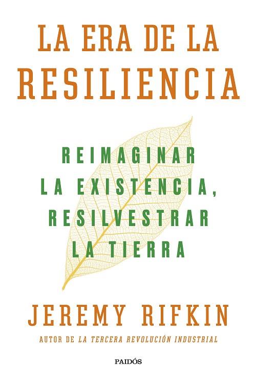 ERA DE LA RESILIENCIA, LA | 9788449339929 | RIFKIN, JEREMY | Llibreria Online de Banyoles | Comprar llibres en català i castellà online