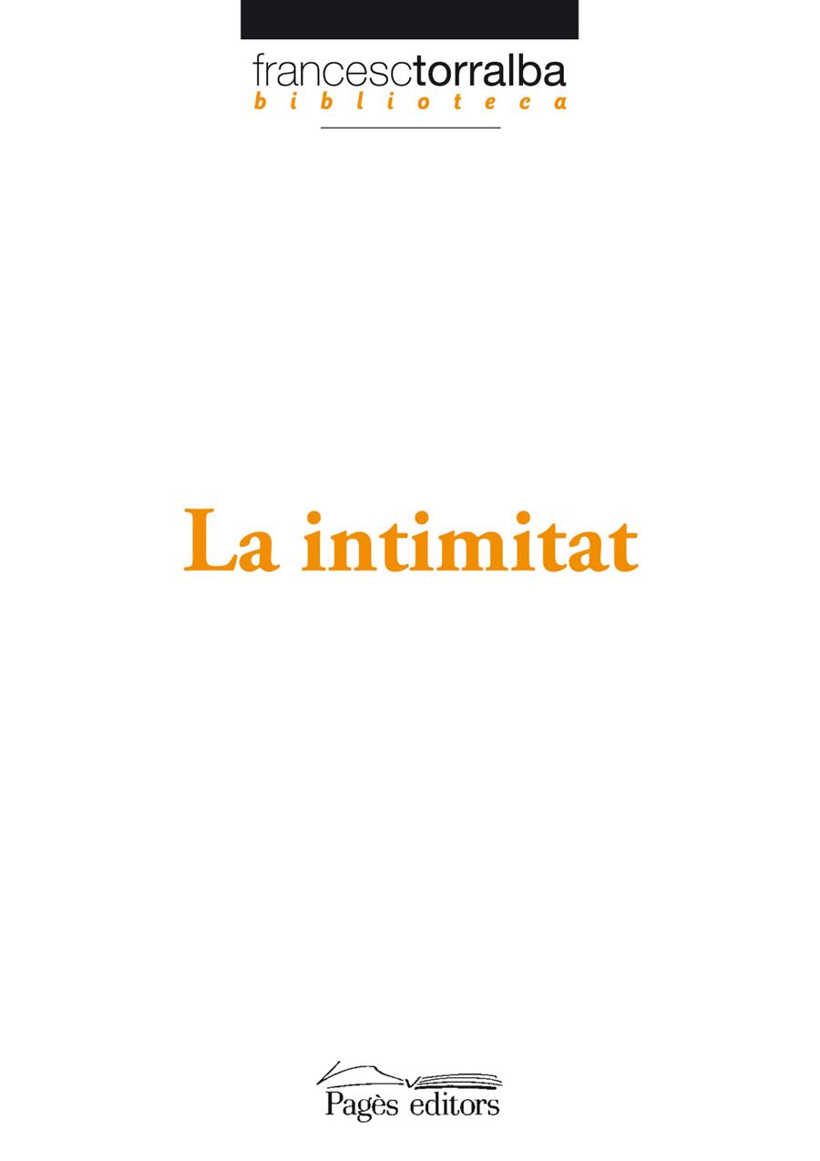 INTIMITAT, LA | 9788497797245 | TORRALBA, FRANCESC | Llibreria Online de Banyoles | Comprar llibres en català i castellà online