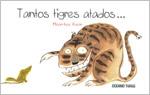 TANTOS TIGRES ATADOS... | 9786074002171 | KWON, MOON-HEE | Llibreria Online de Banyoles | Comprar llibres en català i castellà online