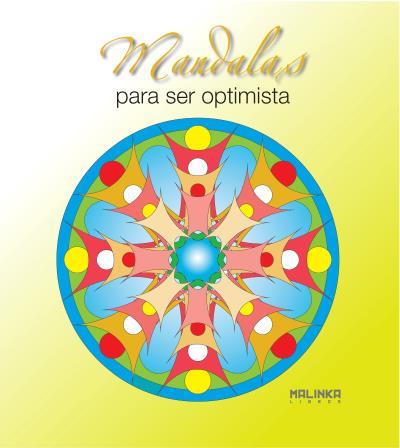 MANDALAS PARA SER OPTIMISTA | 9788415612957 | Llibreria Online de Banyoles | Comprar llibres en català i castellà online