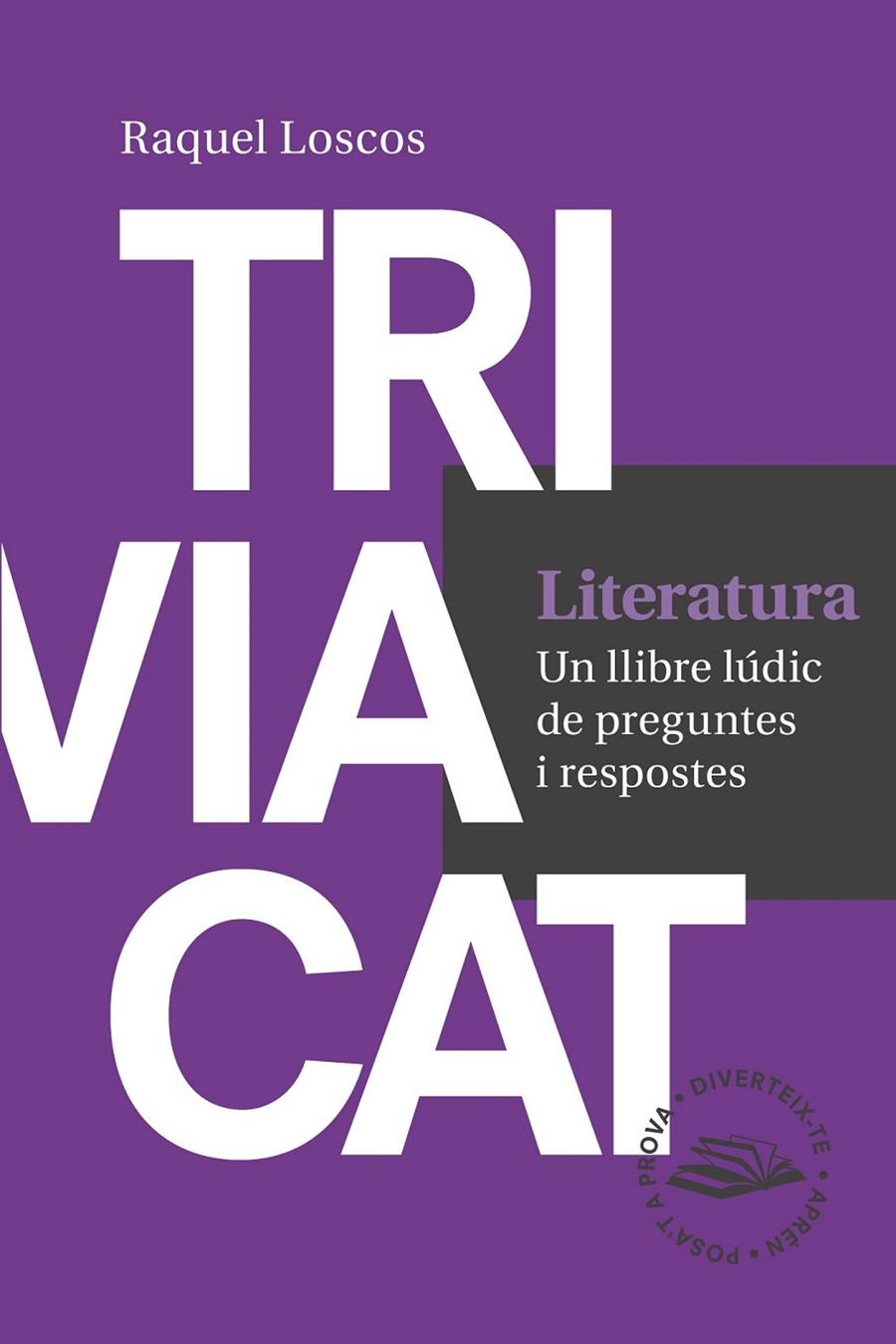 TRIVIACAT LITERATURA | 9788416139729 | LOSCOS LÓPEZ, RAQUEL | Llibreria Online de Banyoles | Comprar llibres en català i castellà online