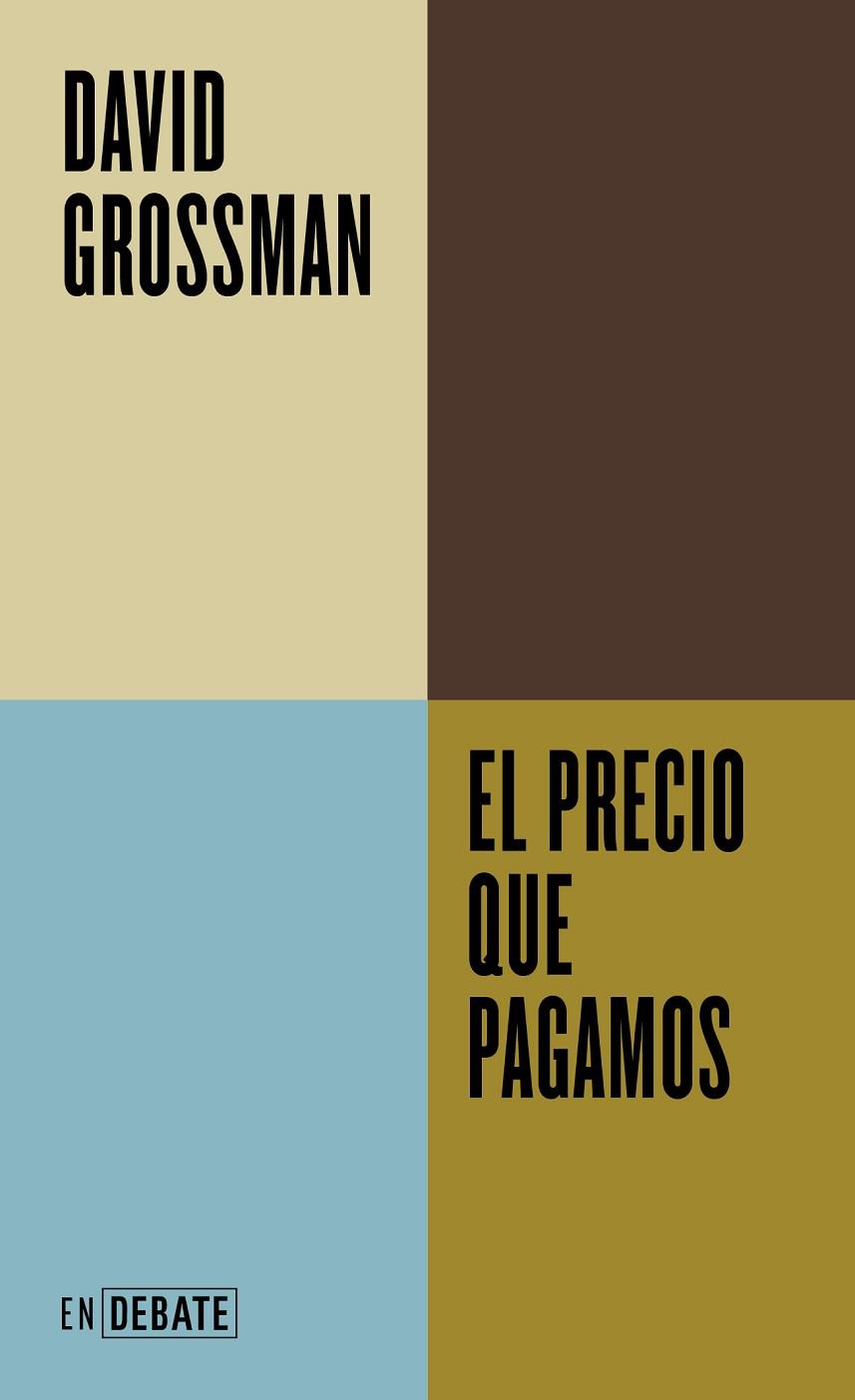 EL PRECIO QUE PAGAMOS | 9788419951823 | GROSSMAN, DAVID | Llibreria Online de Banyoles | Comprar llibres en català i castellà online
