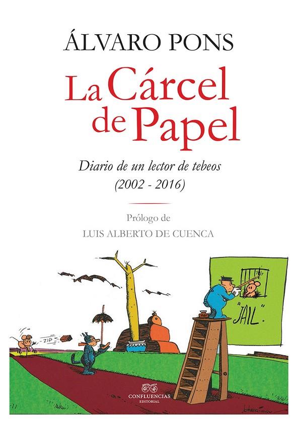 CÁRCEL DE PAPEL, LA | 9788494638084 | PONS, ÁLVARO | Llibreria Online de Banyoles | Comprar llibres en català i castellà online
