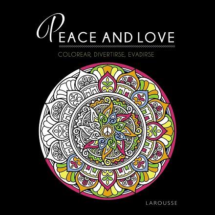 PEACE AND LOVE | 9788419436733 | DESSAIN ET TOLRA | Llibreria Online de Banyoles | Comprar llibres en català i castellà online