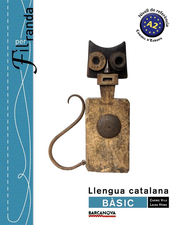 FIL PER RANDA. BÀSIC. LLIBRE DE L ' ALUMNE | 9788448932275 | VILÀ, CARME/HOMS, LAURA | Llibreria Online de Banyoles | Comprar llibres en català i castellà online