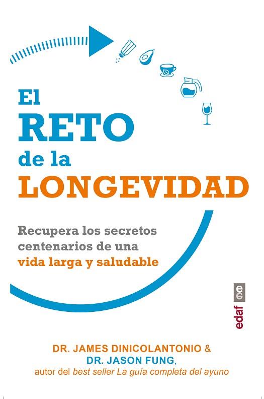 RETO DE LA LONGEVIDAD, EL | 9788441440265 | FUNG, JASON/DINICOLANTONIO, DR. JAMES | Llibreria Online de Banyoles | Comprar llibres en català i castellà online