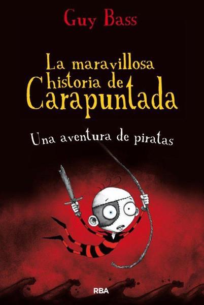 LA MARAVILLOSA HISTORIA DE CARAPUNTADA 2 | 9788427203655 | BASS , GUY | Llibreria Online de Banyoles | Comprar llibres en català i castellà online