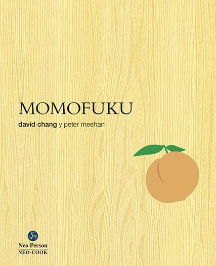 MOMOFUKU | 9788415887201 | CHANG, DAVID/MEEHAN, PETER | Llibreria Online de Banyoles | Comprar llibres en català i castellà online