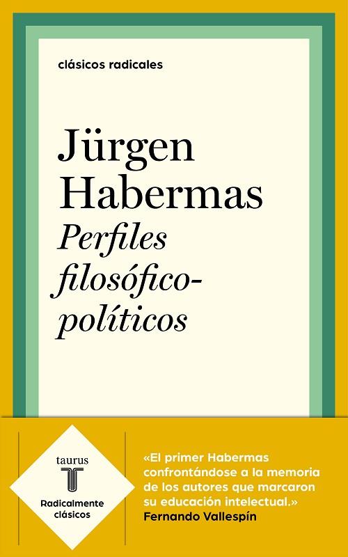PERFILES FILOSÓFICO-POLÍTICOS | 9788430622528 | HABERMAS, JÜRGEN | Llibreria Online de Banyoles | Comprar llibres en català i castellà online