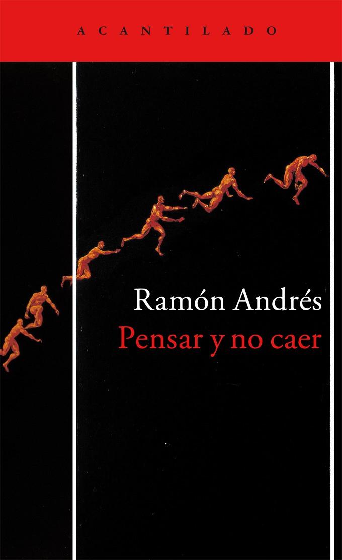 PENSAR Y NO CAER | 9788416748136 | ANDRÉS GONZÁLEZ-COBO, RAMÓN | Llibreria Online de Banyoles | Comprar llibres en català i castellà online
