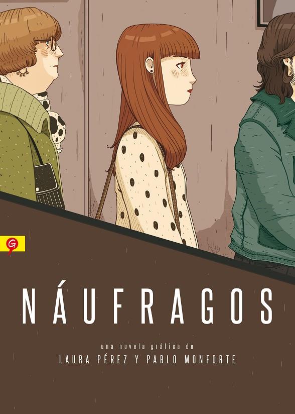NÁUFRAGOS | 9788416131266 | PÉREZ GRANEL, LAURA/PÉREZ MONFORTE, PABLO | Llibreria Online de Banyoles | Comprar llibres en català i castellà online