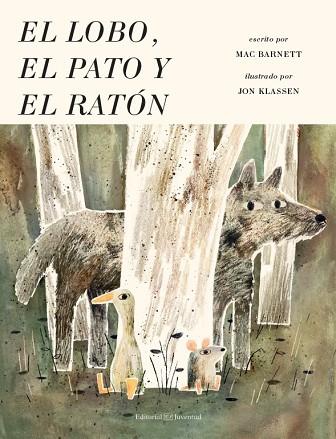 LOBO, EL PATO Y EL RATÓN, EL | 9788426144959 | BARNETT, MAC | Llibreria Online de Banyoles | Comprar llibres en català i castellà online