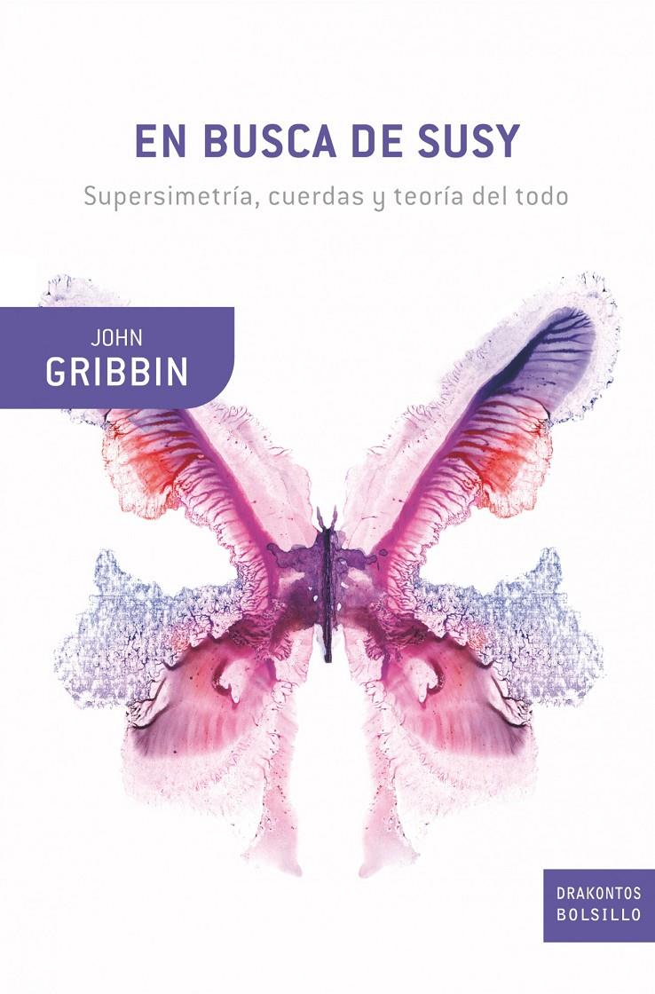 EN BUSCA DE SUSY | 9788498921106 | GRIBBIN, JOHN | Llibreria Online de Banyoles | Comprar llibres en català i castellà online