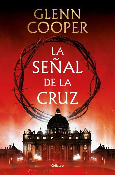 LA SEÑAL DE LA CRUZ | 9788425360121 | COOPER, GLENN | Llibreria Online de Banyoles | Comprar llibres en català i castellà online