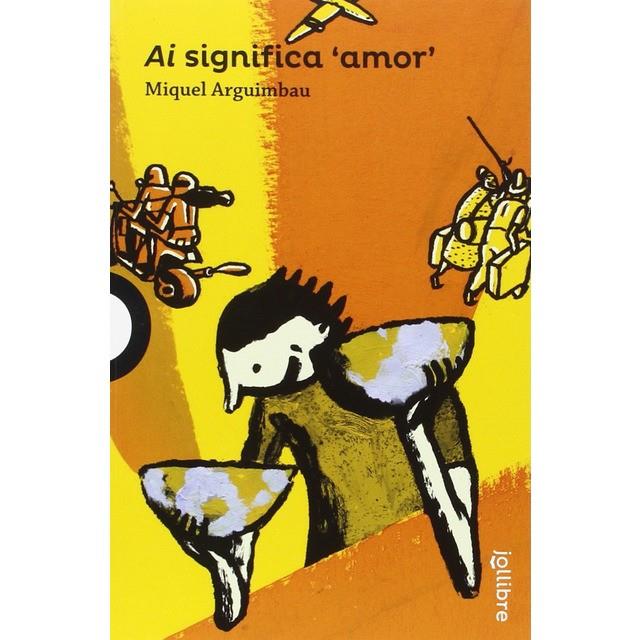 AI SIGNIFICA 'AMOR' | 9788416661336 | ARGUIMBAU LATORRE, MIQUEL | Llibreria Online de Banyoles | Comprar llibres en català i castellà online