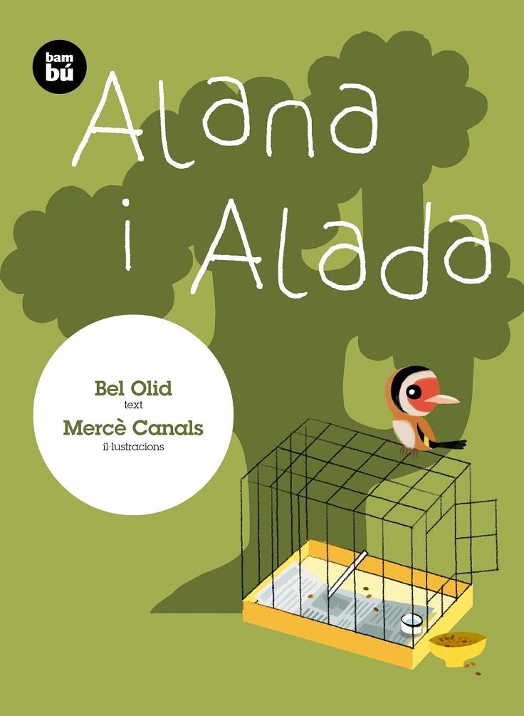 ALANA I ALADA | 9788483435427 | OLID BAEZ, BEL | Llibreria Online de Banyoles | Comprar llibres en català i castellà online