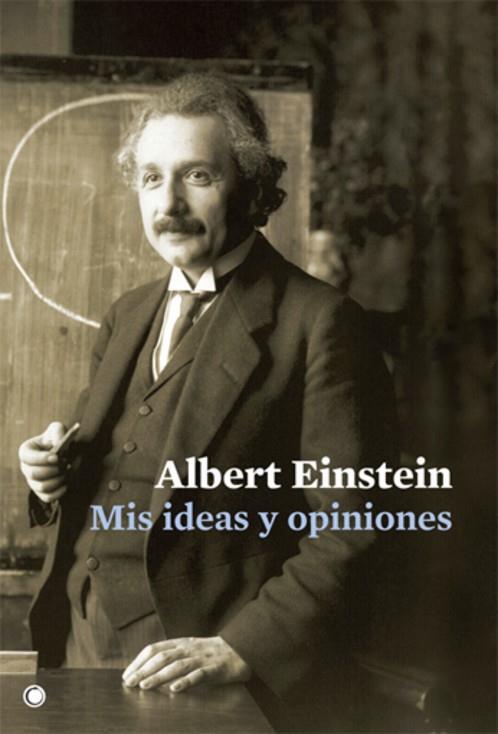 MIS IDEAS Y OPINIONES | 9788495348593 | EINSTEIN, ALBERT | Llibreria Online de Banyoles | Comprar llibres en català i castellà online