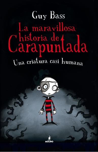 MARAVILLOSA HISTORIA DE CARAPUNTADA, LA  | 9788427203075 | BASS , GUY | Llibreria Online de Banyoles | Comprar llibres en català i castellà online
