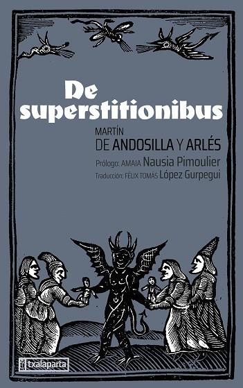 DE SUPERSTITIONIBUS | 9788419319739 | DE ANDOSILLA Y ARLÉS, MARTÍN | Llibreria Online de Banyoles | Comprar llibres en català i castellà online