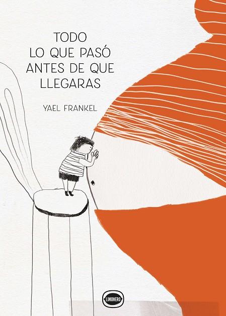 TODO LO QUE PASÓ ANTES DE QUE LLEGARAS | 9788412804409 | FRANKEL, YAEL | Llibreria Online de Banyoles | Comprar llibres en català i castellà online