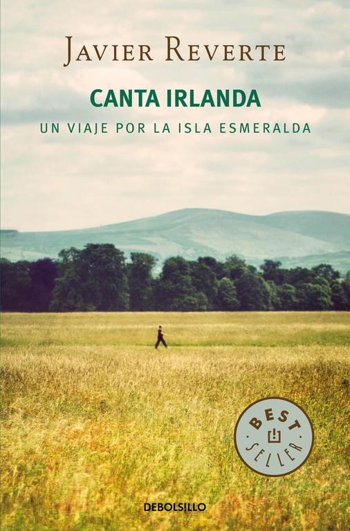 CANTA IRLANDA | 9788490624517 | REVERTE,JAVIER | Llibreria Online de Banyoles | Comprar llibres en català i castellà online