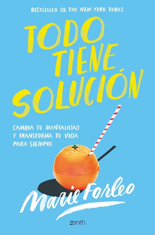 TODO TIENE SOLUCIÓN | 9788408246411 | FORLEO, MARIE | Llibreria Online de Banyoles | Comprar llibres en català i castellà online