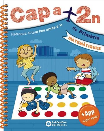 CAP A 2N. MATEMÀTIQUES | 9788448950583 | BARCANOVA, EDITORIAL | Llibreria Online de Banyoles | Comprar llibres en català i castellà online