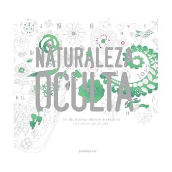 NATURALEZA OCULTA | 9788416504008 | TOC DE GROC | Llibreria Online de Banyoles | Comprar llibres en català i castellà online