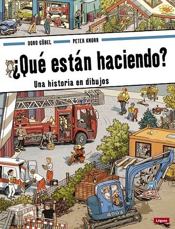 ¿QUÉ ESTÁN HACIENDO? | 9788496646971 | GÖBEL, DORO/KNORR, PETER | Llibreria Online de Banyoles | Comprar llibres en català i castellà online