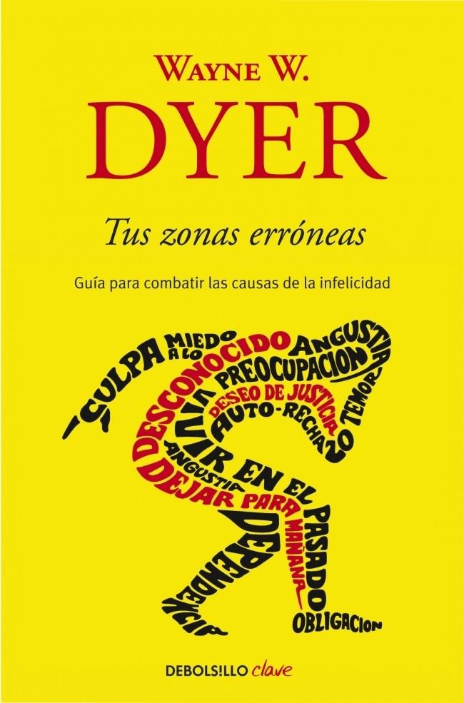 TUS ZONAS ERRONEAS | 9788499085524 | DYER, WAYNE W. | Llibreria Online de Banyoles | Comprar llibres en català i castellà online