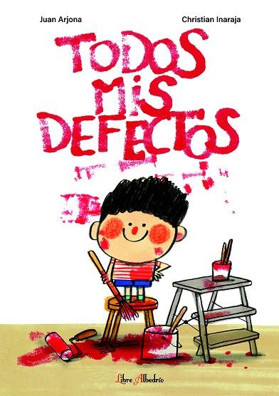 TODOS MIS DEFECTOS | 9788412567311 | ARJONA, JUAN | Llibreria Online de Banyoles | Comprar llibres en català i castellà online