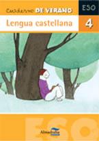 CUADERNO DE VERANO. LENGUA CASTELLANA 4 | 9788483085943 | FERNÁNDEZ VILLAROEL, DAVID | Llibreria Online de Banyoles | Comprar llibres en català i castellà online