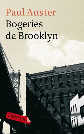 BOGERIES DE BROOKLYN | 9788499300436 | AUSTER, PAUL | Llibreria Online de Banyoles | Comprar llibres en català i castellà online